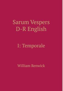 Sarum Vespers D-R English I: Temporale