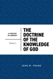 The Doctrine Of The Knowledge Of God