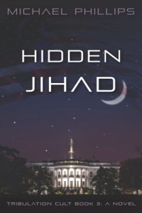 Hidden Jihad: A Novel Volume 3