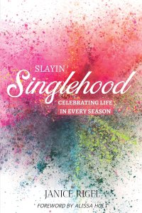 Slayin' Singlehood: Celebrating Life in Every Season