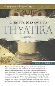 Christ's Message to Thyatira Study Guide