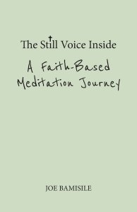 The Still Voice Inside A Faith-Based Meditation Journey