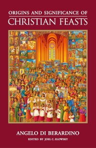 Origins and Significance of Christian Feasts