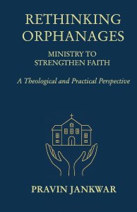 Rethinking Orphanages