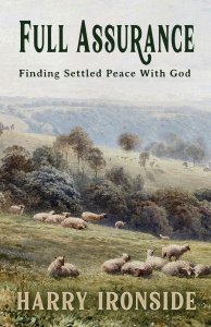 Full Assurance: Finding Settled Peace With God