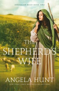 The Shepherd's Wife (Jerusalem Road Book #2)