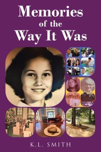 Memories of the Way It Was