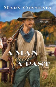 A Man with a Past (Brothers in Arms Book #2)