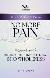 No More Pain: Breaking Free from Suffering into Wholeness