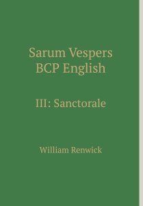 Sarum Vespers BCP English III: Sanctorale
