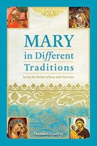 Mary In Different Traditions