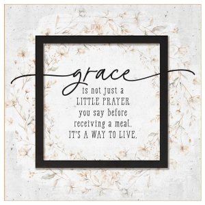Plaque-Layered Grace-Grace Is Not Just A Little Prayer (6 x 6)