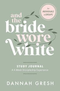 And the Bride Wore White Study Journal