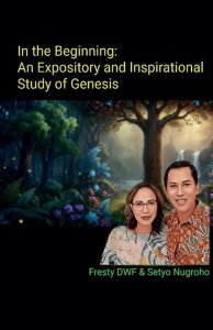 In the Beginning: An Expository and Inspirational Study of Genesis