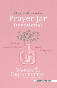 The 3-Minute Prayer Jar Devotional: Daily Inspiration for Women