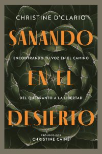 Sanando en el desierto