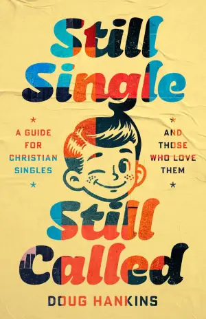 Cover of Still Single, Still Called