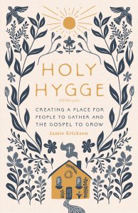 Holy Hygge