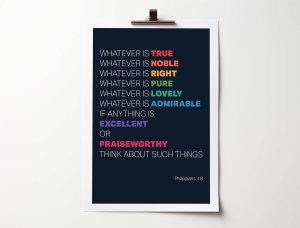 Whatever Is True - Philippians 4:8 - A4 Print - Rainbow