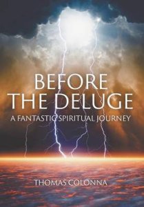 Before the Deluge: A Fantastic Spiritual Journey