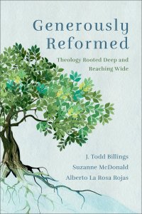 Generously Reformed