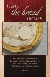 Communion Bulletin: I Am the Bread of Life (Package of 100)