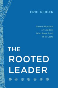 The Rooted Leader