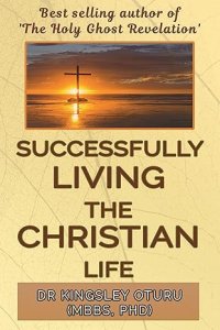Successfully Living the Christian Life