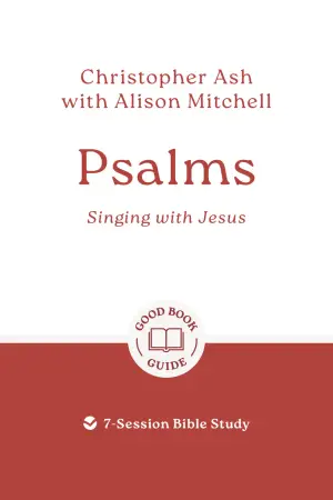 Psalms: Singing with Jesus