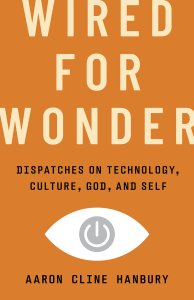 Wired for Wonder
