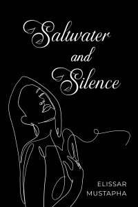 Saltwater and Silence