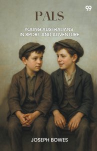 Pals Young Australians In Sport And Adventure