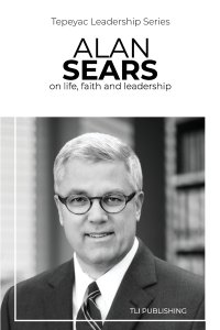 Alan Sears: on life, faith and leadership