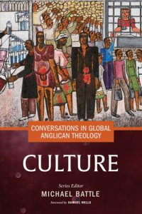 Conversations In Global Anglican Theology