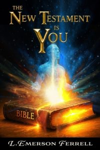 The New Testament Is You