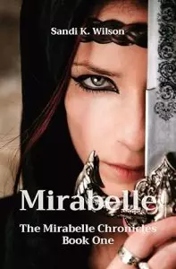 Mirabelle: The Mirabelle Chronicles Book One