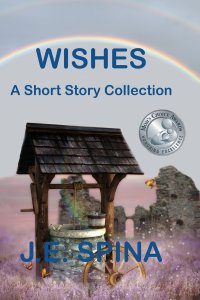 Wishes: A Short Story Collection