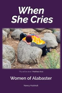 When She Cries: Women of Alabaster