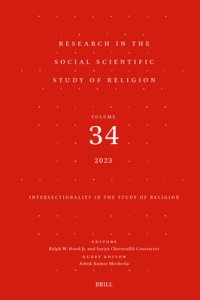 Research in the Social Scientific Study of Religion, Volume 34: Intersectionality in the Study of Religion