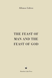 The Feast of Man and the Feast of God