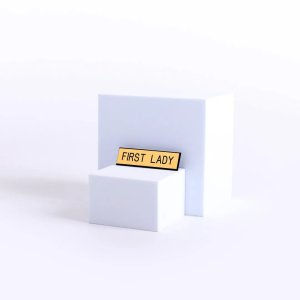 Badge Engraved First Lady Gold Pin