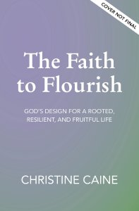The Faith to Flourish