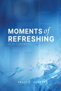 Moments of Refreshing