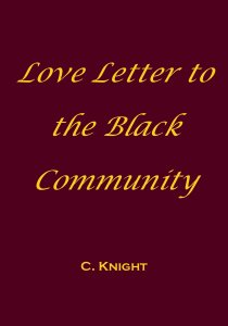 Love Letter to the Black Community