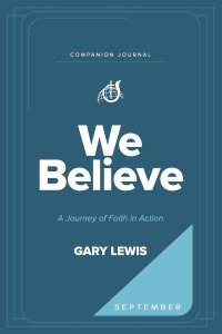 We Believe Companion Journal: A Journey of Faith in Action - September