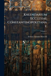 Kalendarium Ecclesiae Constantinopolitanae