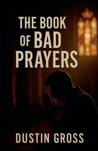 The Book of Bad Prayers