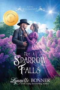 Not a Sparrow Falls (Large Print Edition)