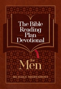 The Bible Reading Plan Devotional for Men: 365 Daily Meditations