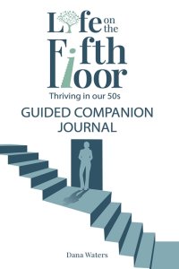 Life on the Fifth Floor: Guided Companion Journal : Guided Companion Journal